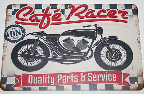 Cafe Racer (Quality Parts) - Tin Sign