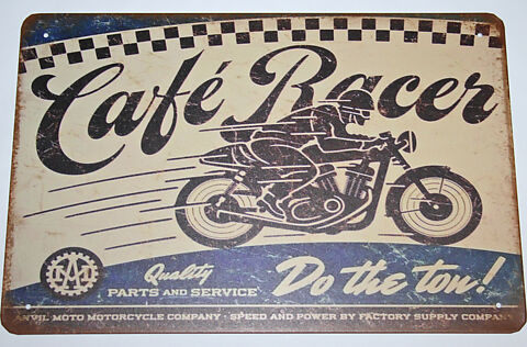 Cafe Racer (Do The Tow) - Tin Sign